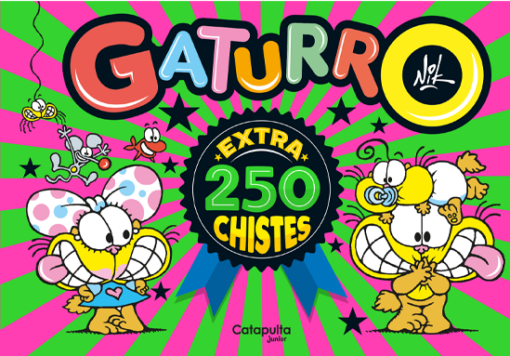 Gaturro. Extra 250 chistes