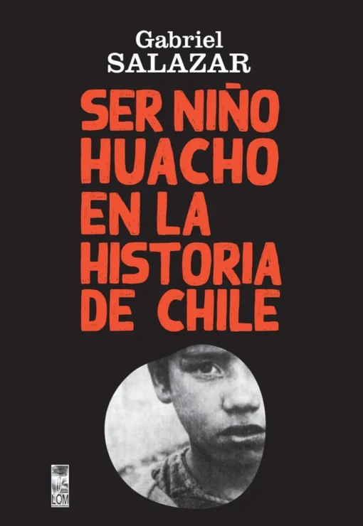 Ser niño huacho en la historia de Chile