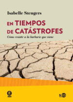 En tiempos de catástrofes