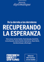 Recuperando la esperanza. De la derrota a los derroteros