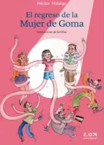 El regreso de la mujer de goma