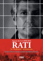 RATI, agente de la Oficina. La "pacificación" en democracia