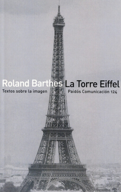 La torre Eiffel. Textos sobre la imagen