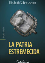 La patria estremecida