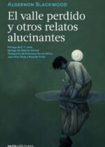 El valle perdido y otros relatos alucinantes