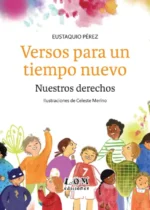 Versos para un tiempo nuevo. Nuestros derechos