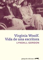Virginia Woolf: Vida de una escritora