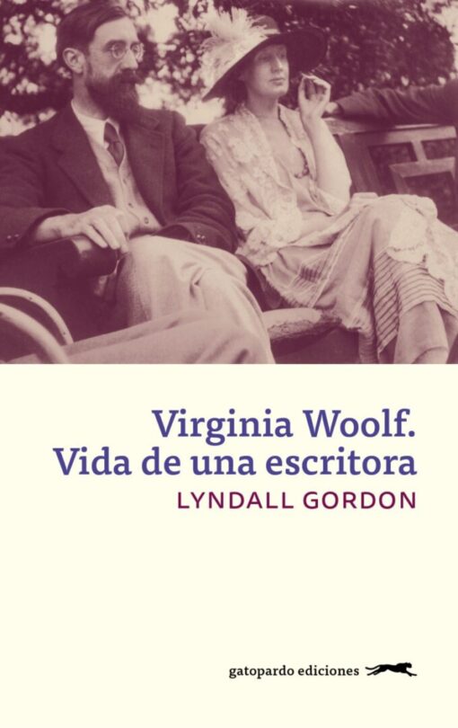 Virginia Woolf: Vida de una escritora