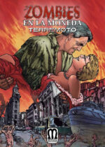 Zombies en La Moneda 5: Terremoto