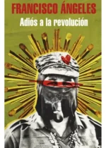 Adios a la revolución