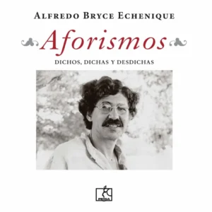 Aforismos. Dichos, dichas y desdichas