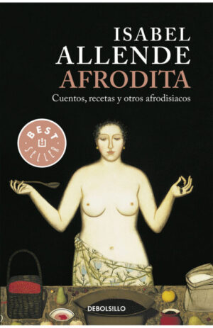 Afrodita. Cuentos, recetas y otros afrodisíacos
