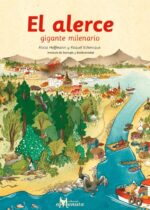 El alerce, gigante milenario