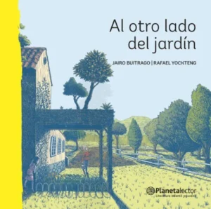 Al otro lado del jardín