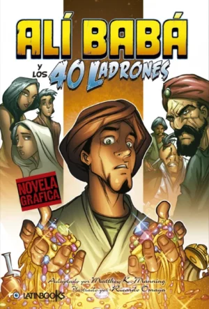 Alí Babá y los 40 ladrones. Novela gráfica