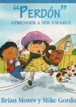 Perdón. Aprender a ser amable