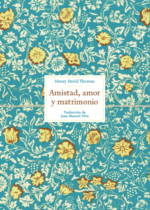 Amistad, amor y matrimonio