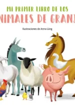 Mi primer libro de los animales de la granja