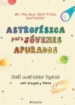 Astrofísica para jóvenes apurados
