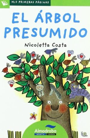 El árbol presumido