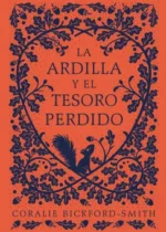 La ardilla y el tesoro perdido
