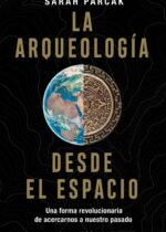 La arqueología desde el espacio