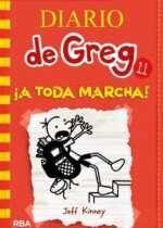 Diario de Greg 11. ¡A toda marcha!