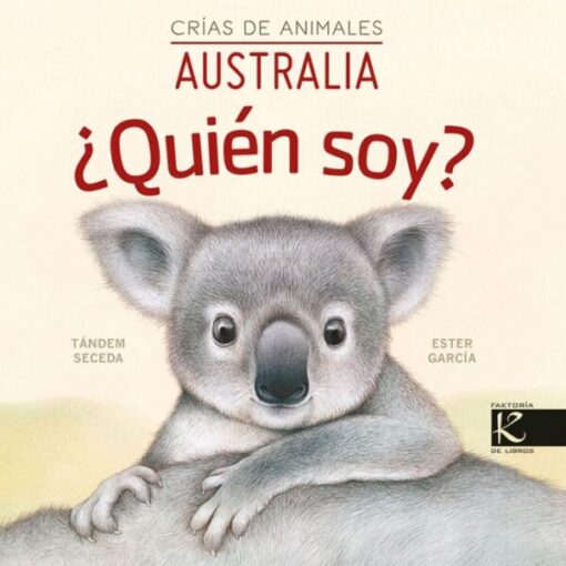 ¿Quién soy? Crías de animales: Australia