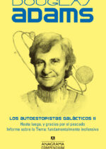 Los autoestopistas galacticos II