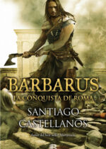 Barbarus. La conquista de Roma