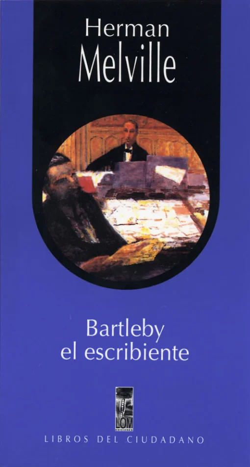 Bartleby el escribiente