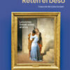 Retén el beso. Lecciones breves sobre el amor
