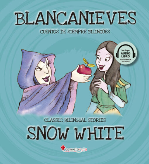 Blancanieves versión bilingüe