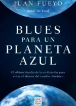 Blues para un planeta azul
