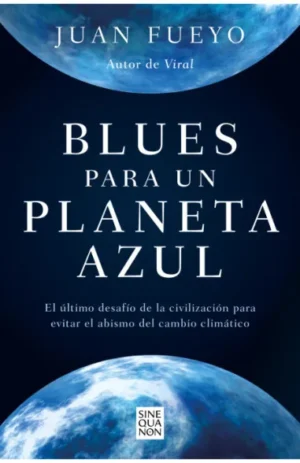 Blues para un planeta azul