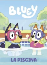 Bluey. La piscina