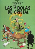 Las siete bolas de cristal (Tintin #13)