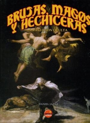 Brujas, magos y hechiceras