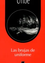 Las brujas de uniforme