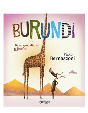 Burundi. De espejos, alturas y jirafas