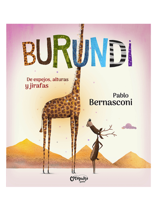 Burundi. De espejos, alturas y jirafas