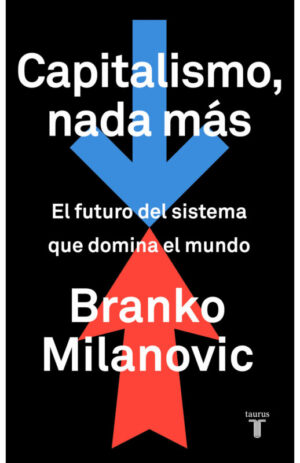 Capitalismo, nada más