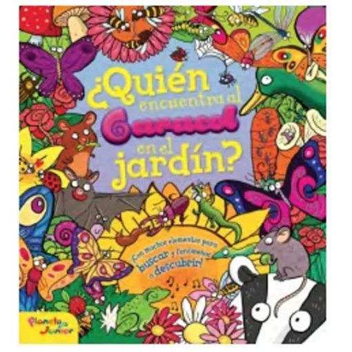 ¿Quién encuentra al Caracol en el jardín?