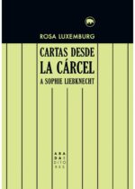 Cartas desde la cárcel a Sophie Liebknecht