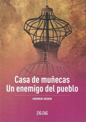 Casa de muñecas / Un enemigo del pueblo