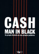 Man in Black. Su propia historia en sus propias palabras