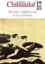 Recado confidencial a los chilenos