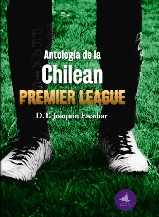 Antología de la Chilean Premier League