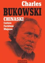 Chinaski: Cartero, Factótum, Mujeres