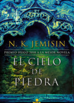 El cielo de piedra (Trilogía de la Tierra fragmentada, #3)